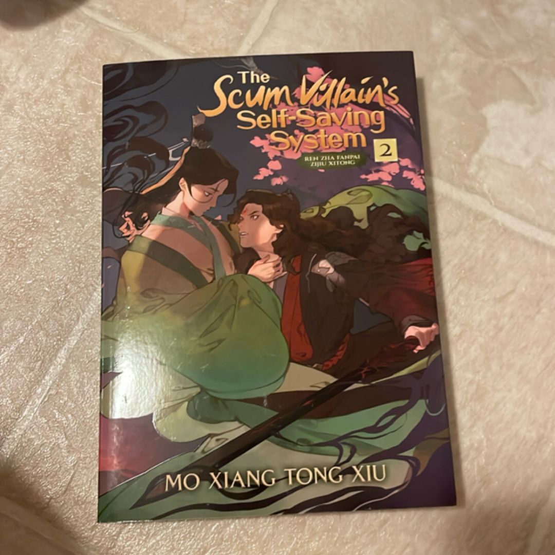 The Scum Villain's Self-Saving System: Ren Zha Fanpai Zijiu Xitong (Novel) Vol. 2