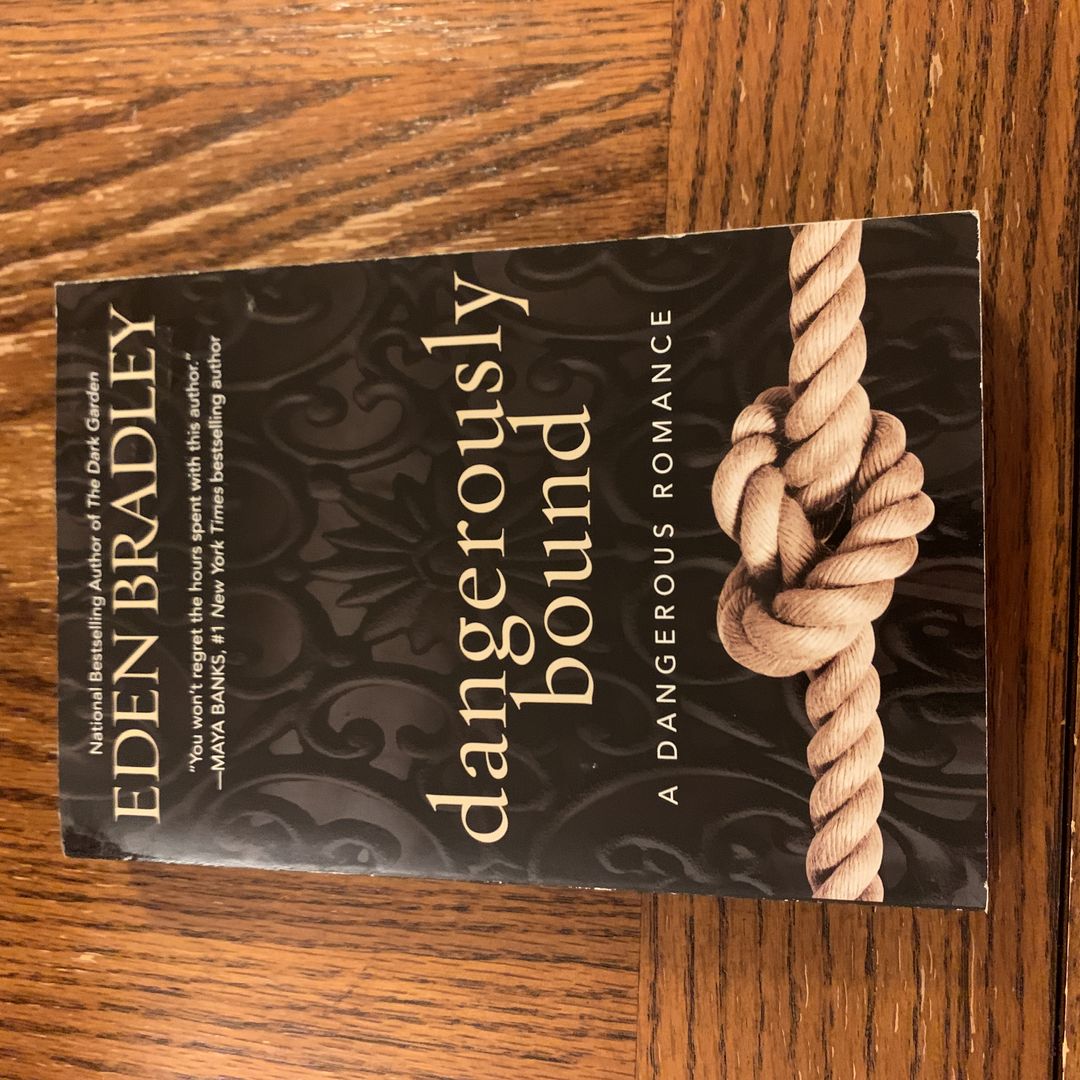 Dangerously Bound