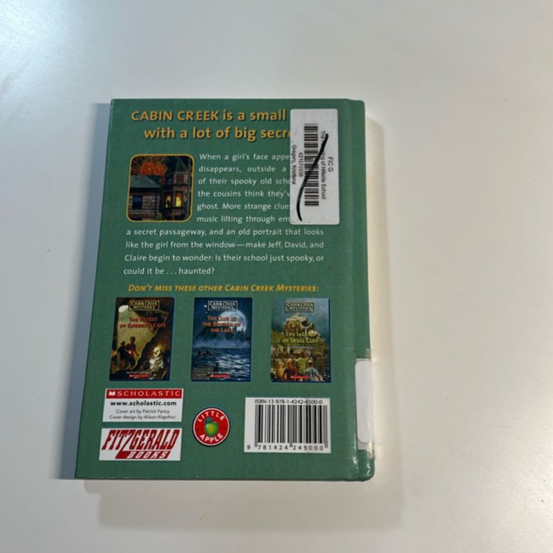 The Haunting of Hillside School by Cabin Creek Mysteries, Kristiana
