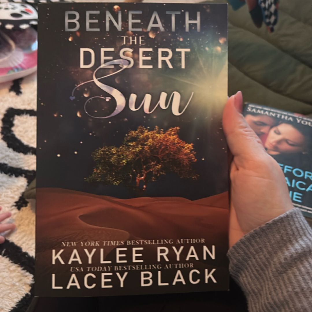 Beneath the Desert Sun