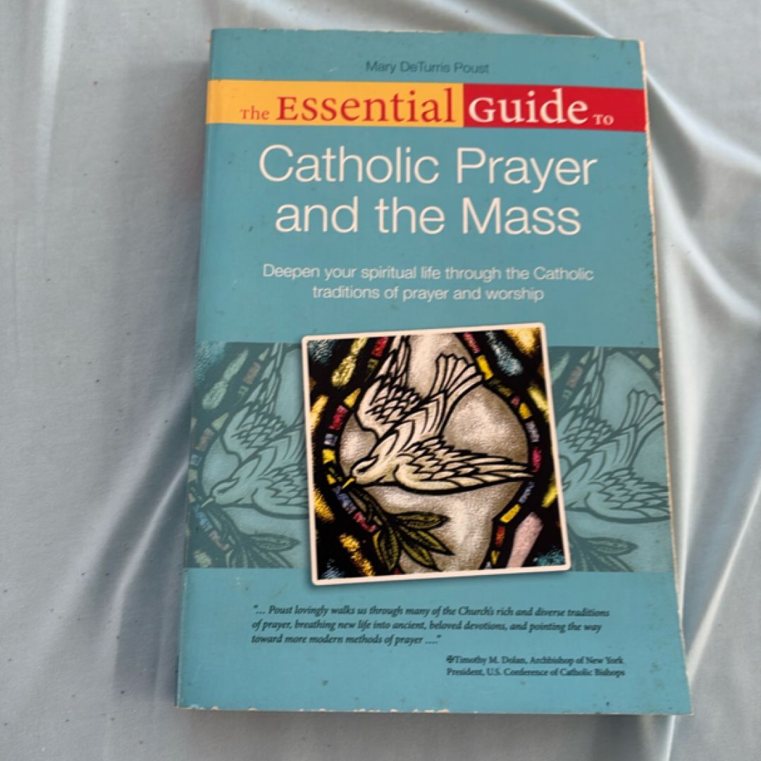 The Essential Guide to Catholic Prayer and the Mass