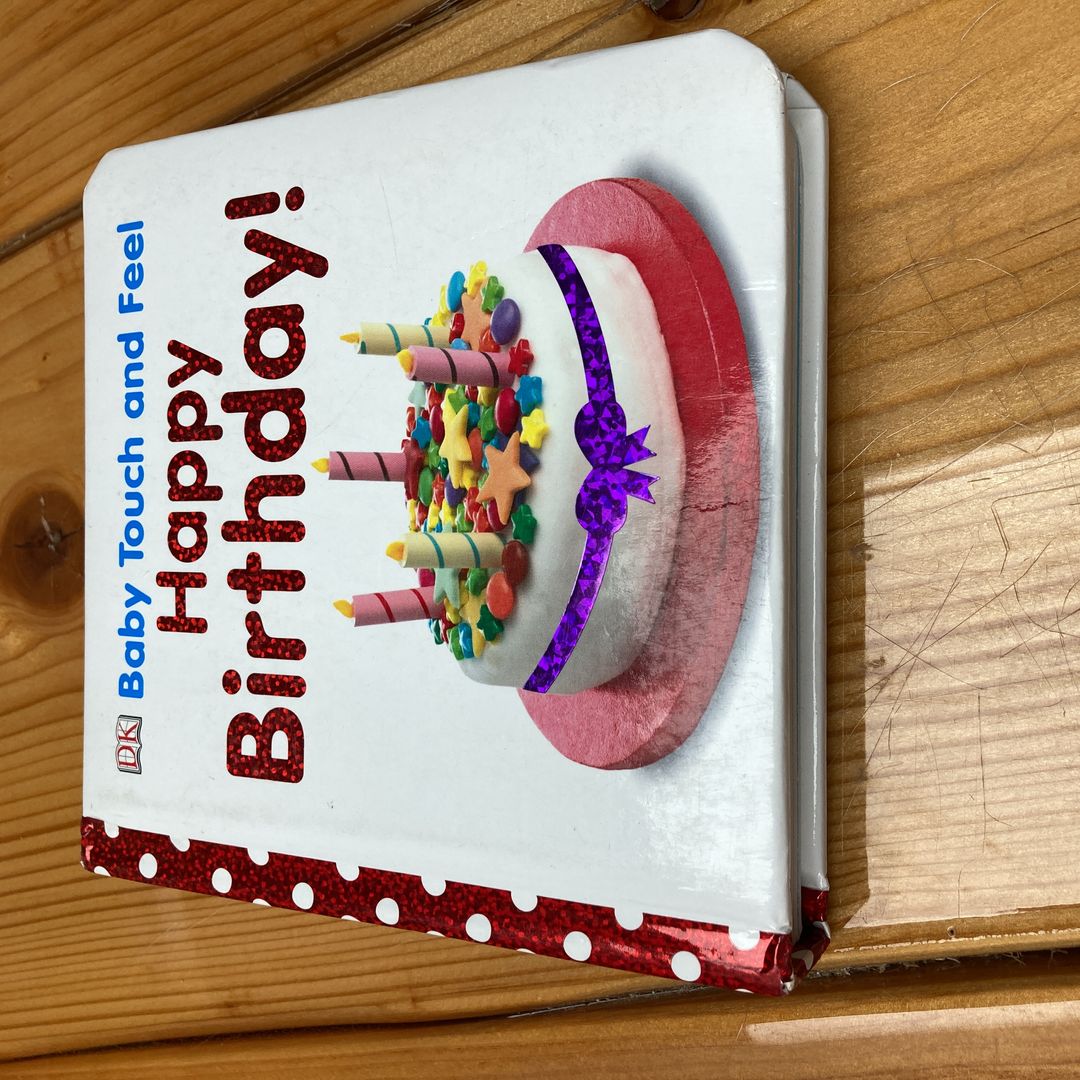 Baby Touch and Feel: Happy Birthday