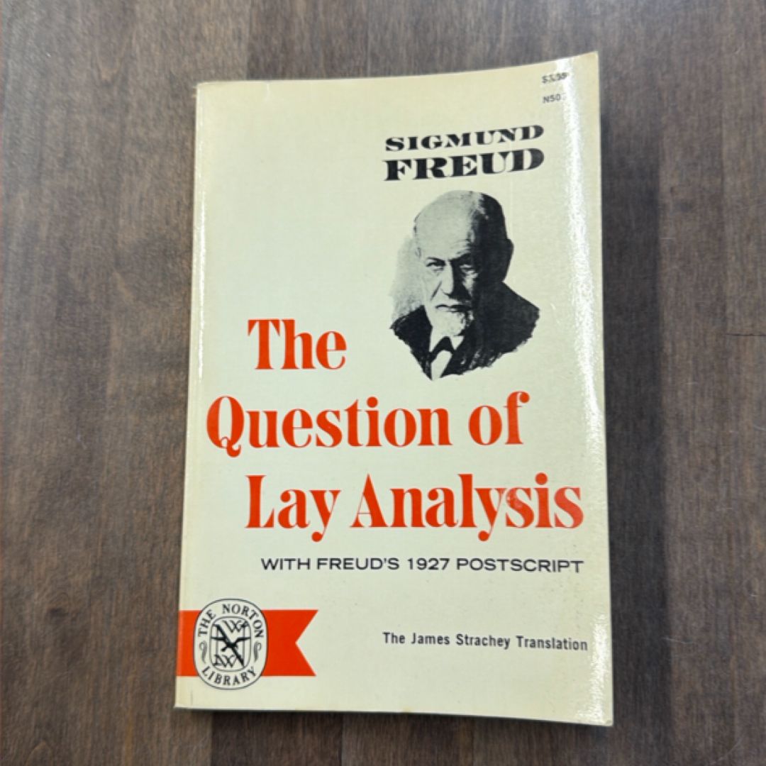 Questions of Lay Analysis by Sigmund Freud