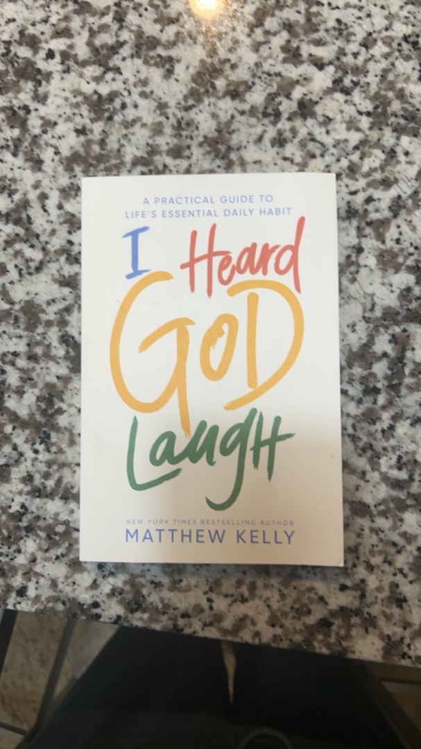 I Heard God Laugh