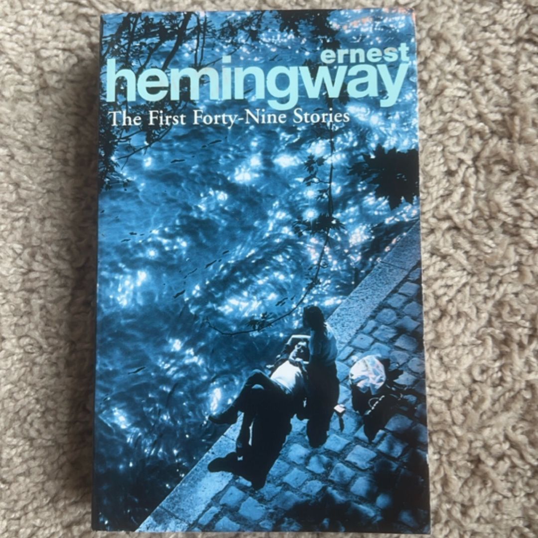 The Short Stories of Ernest Hemingway