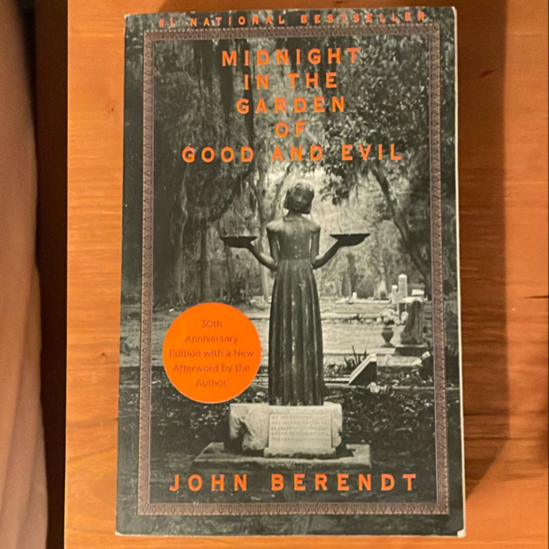 Midnight in the Garden of Good and Evil