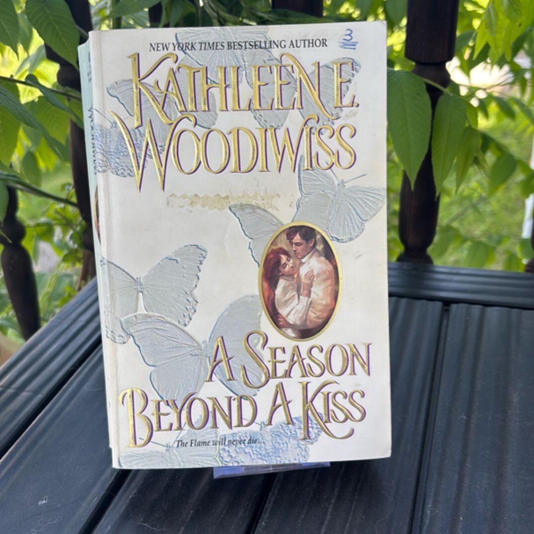 A Season Beyond a Kiss