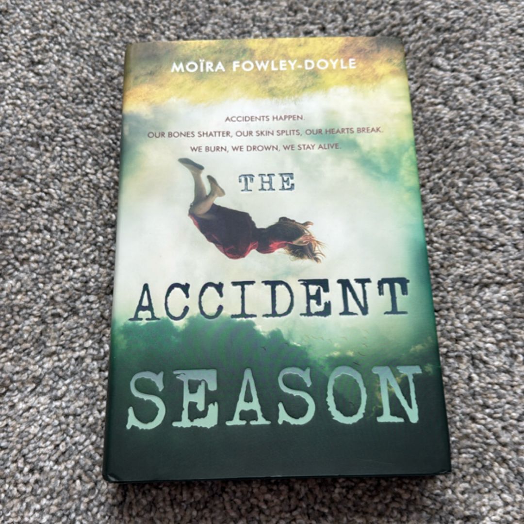 The Accident Season
