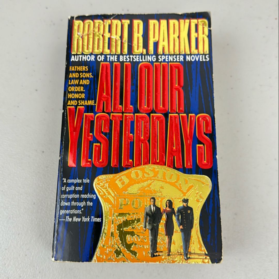 All Our Yesterdays