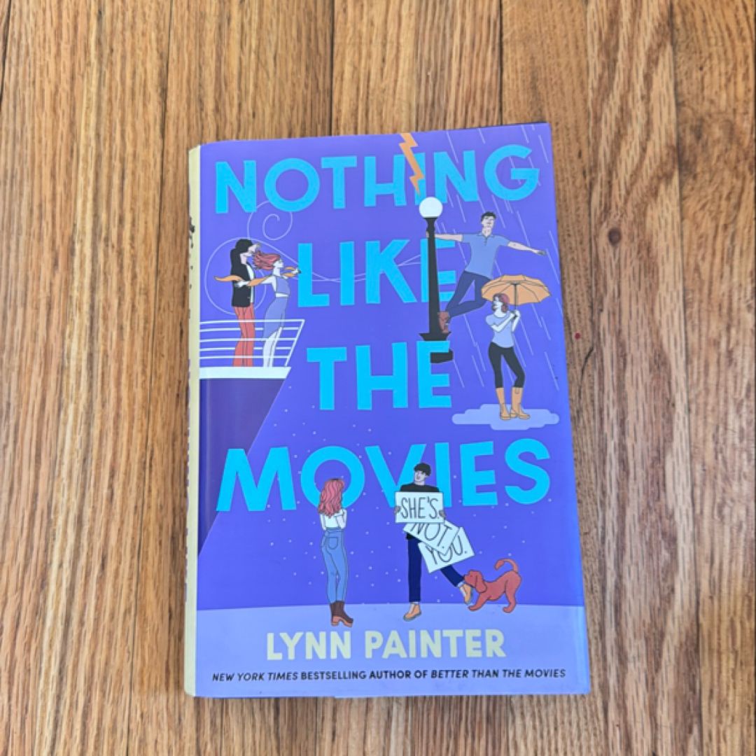 Nothing Like the Movies