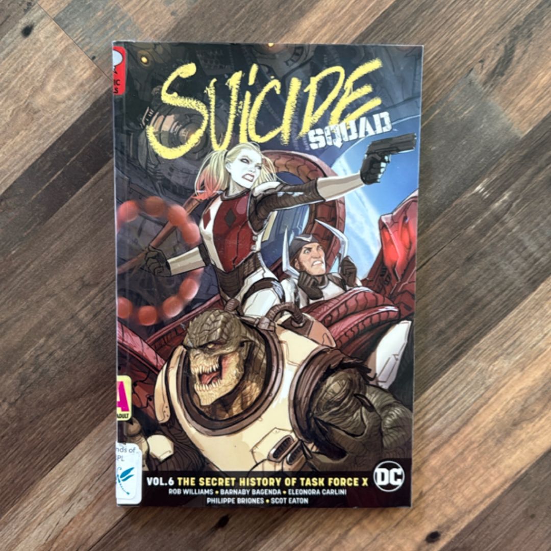 Suicide Squad Vol. 6: the Secret History of Task Force X