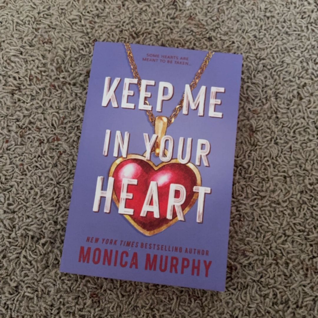 Keep Me in Your Heart