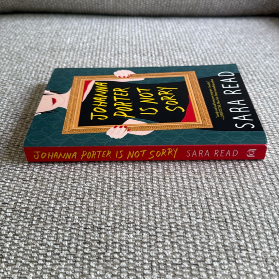 Johanna Porter Is Not Sorry