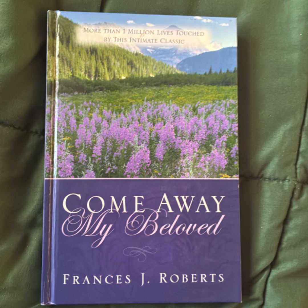 Come Away My Beloved