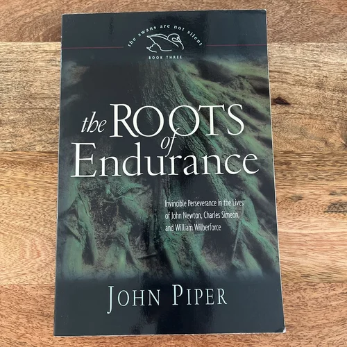 The Roots of Endurance