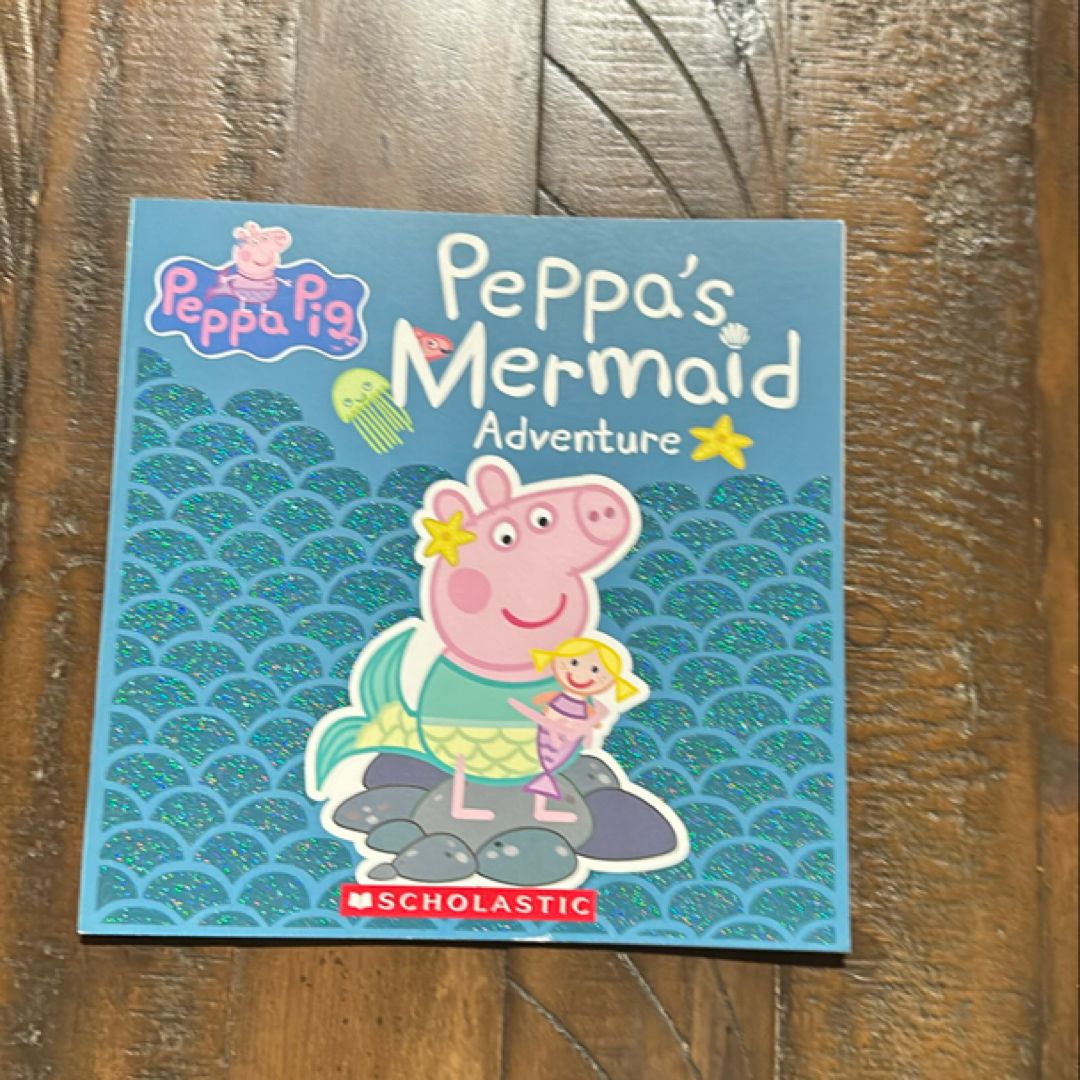 Peppa's Mermaid Adventure (Peppa Pig)