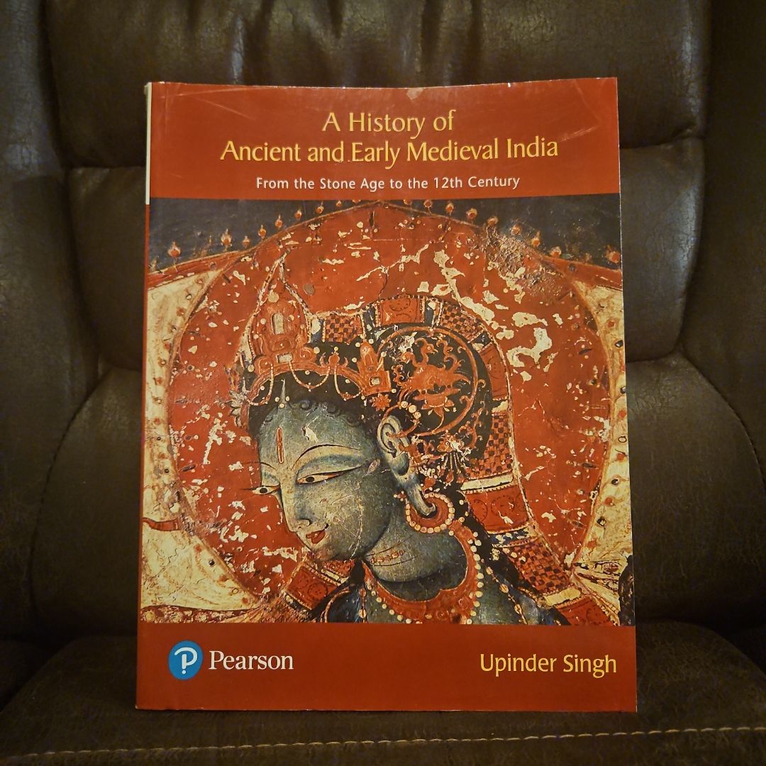 A History of Ancient and Early Medieval India by Upinder Singh
