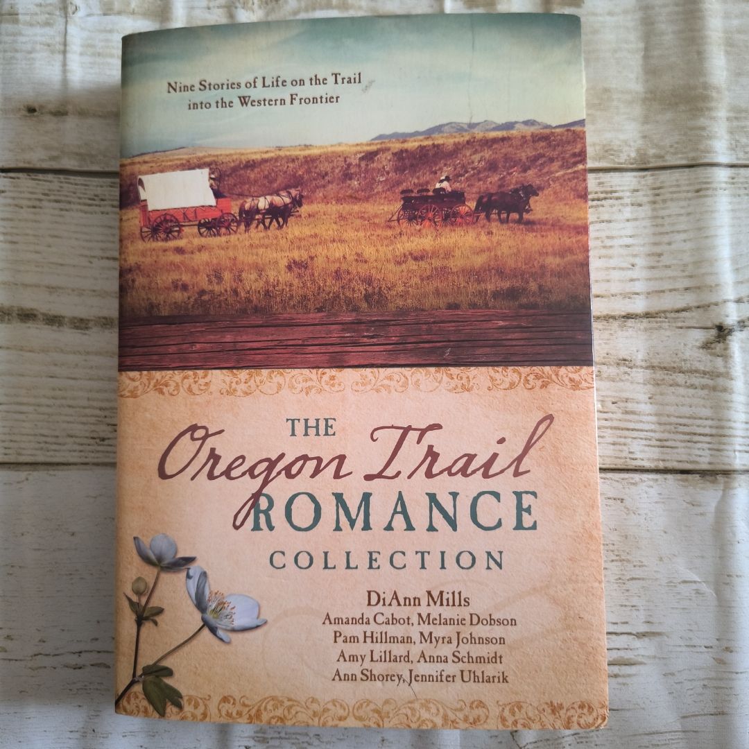 The Oregon Trail Romance Collection