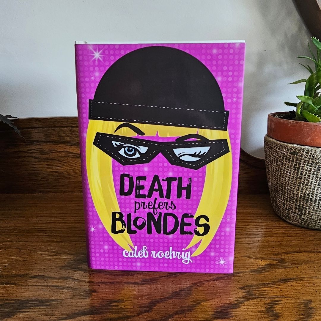 Death Prefers Blondes