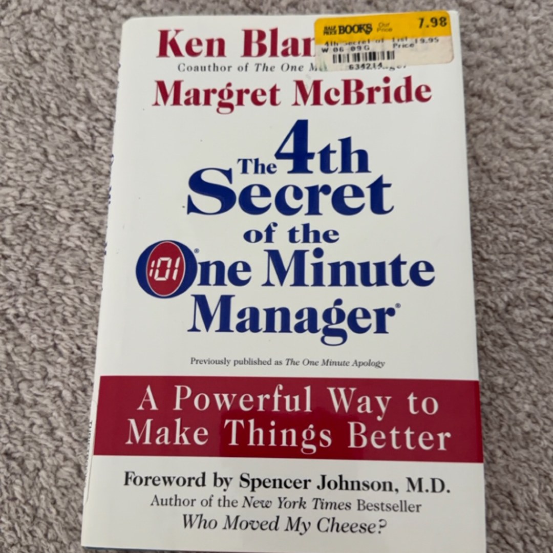 The 4th Secret of the One Minute Manager
