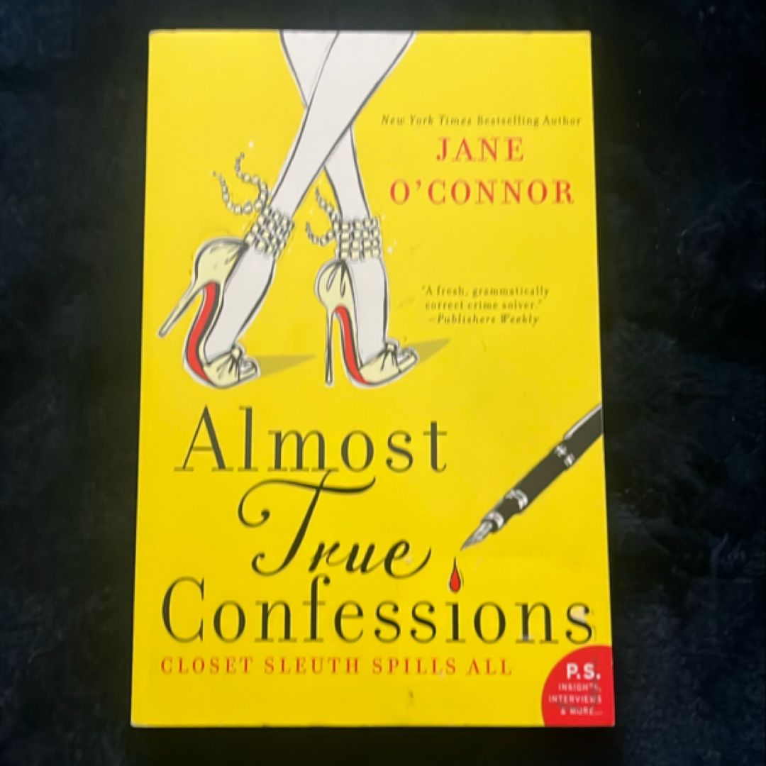 Almost True Confessions