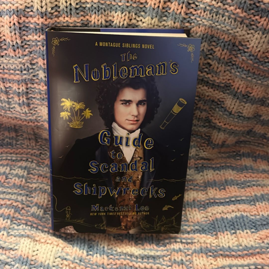 The Nobleman's Guide to Scandal and Shipwrecks