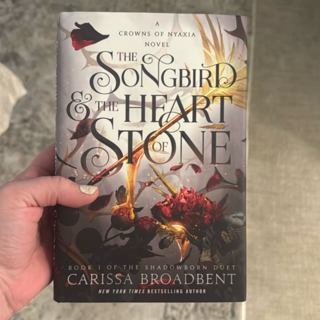 The Songbird and the Heart of Stone