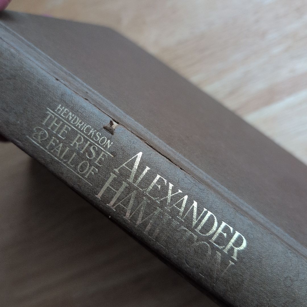 The Rise and Fall of Alexander Hamilton
