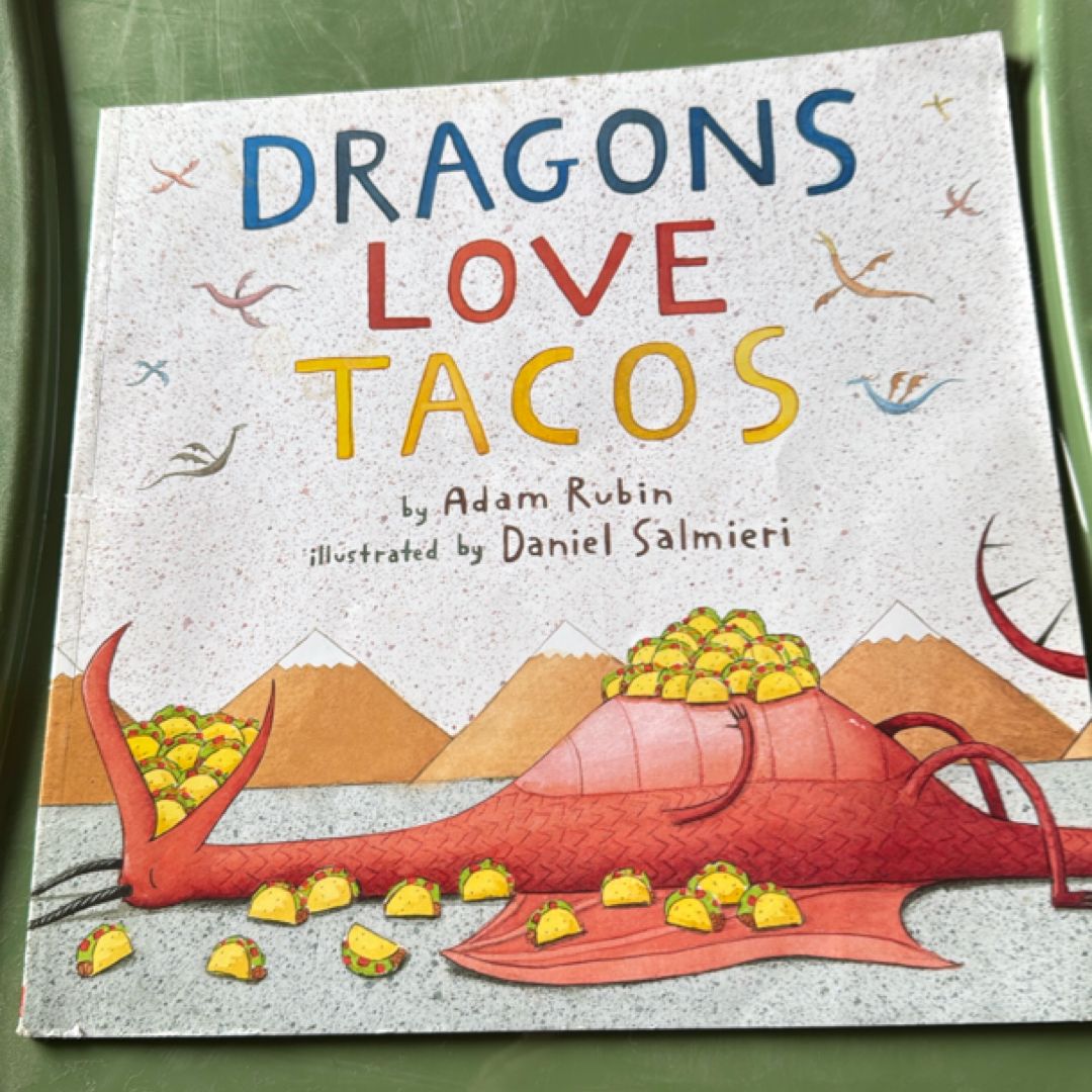 Dragons Love Tacos