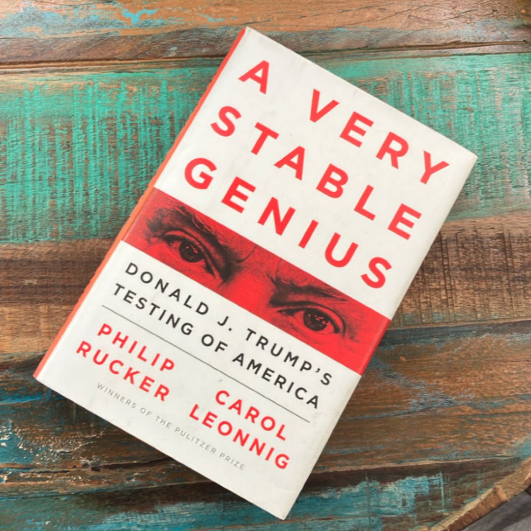 A Very Stable Genius
