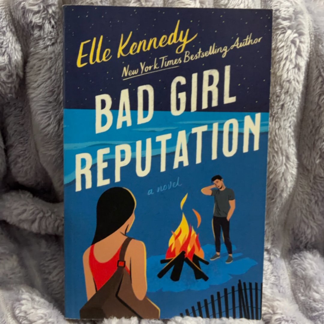 Bad Girl Reputation