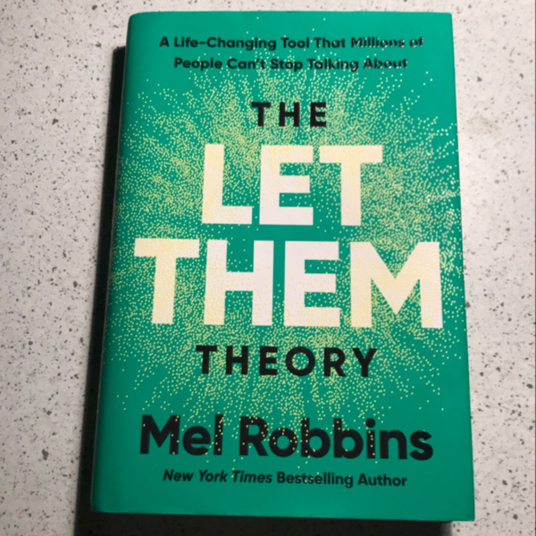 The Let Them Theory