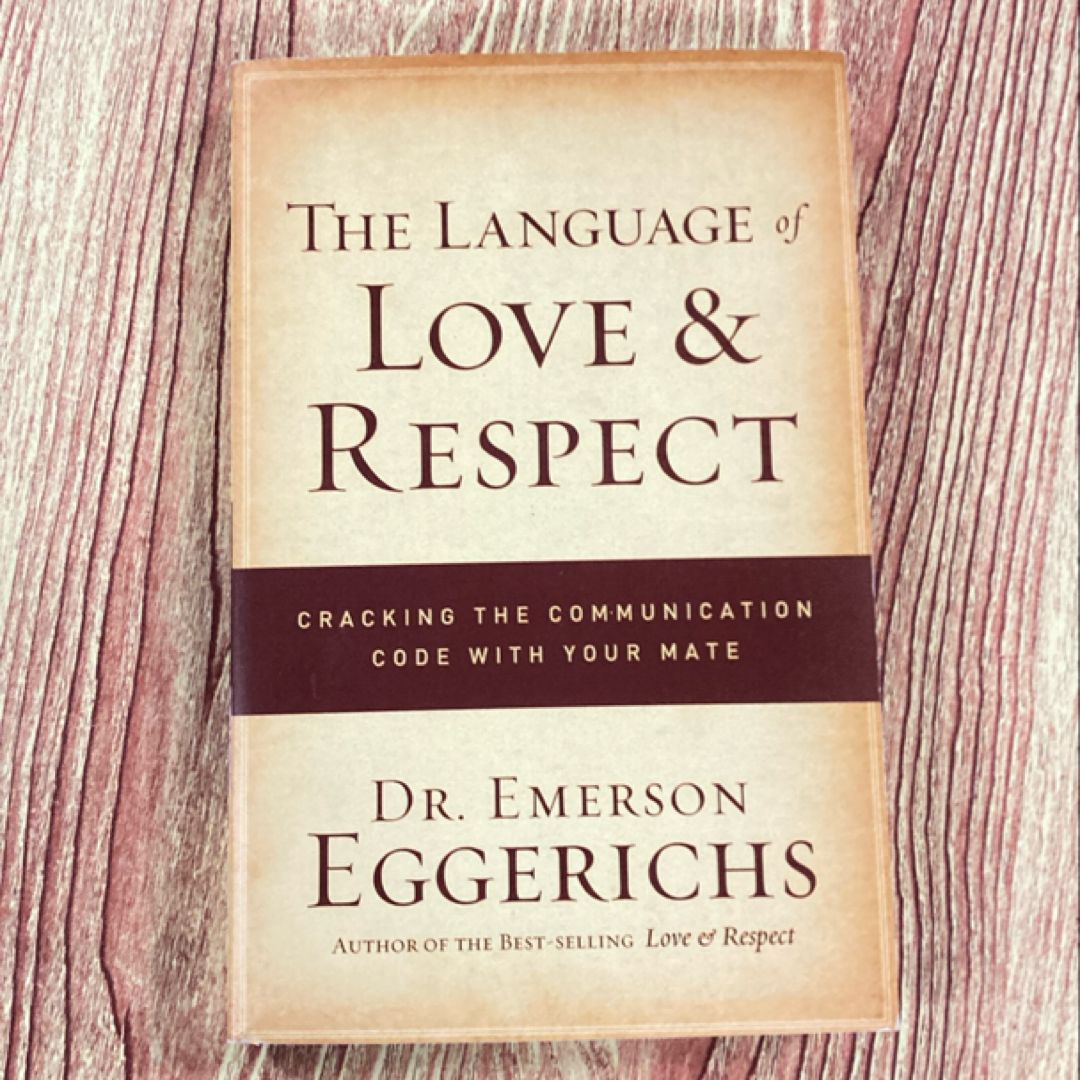 The Language of Love and Respect
