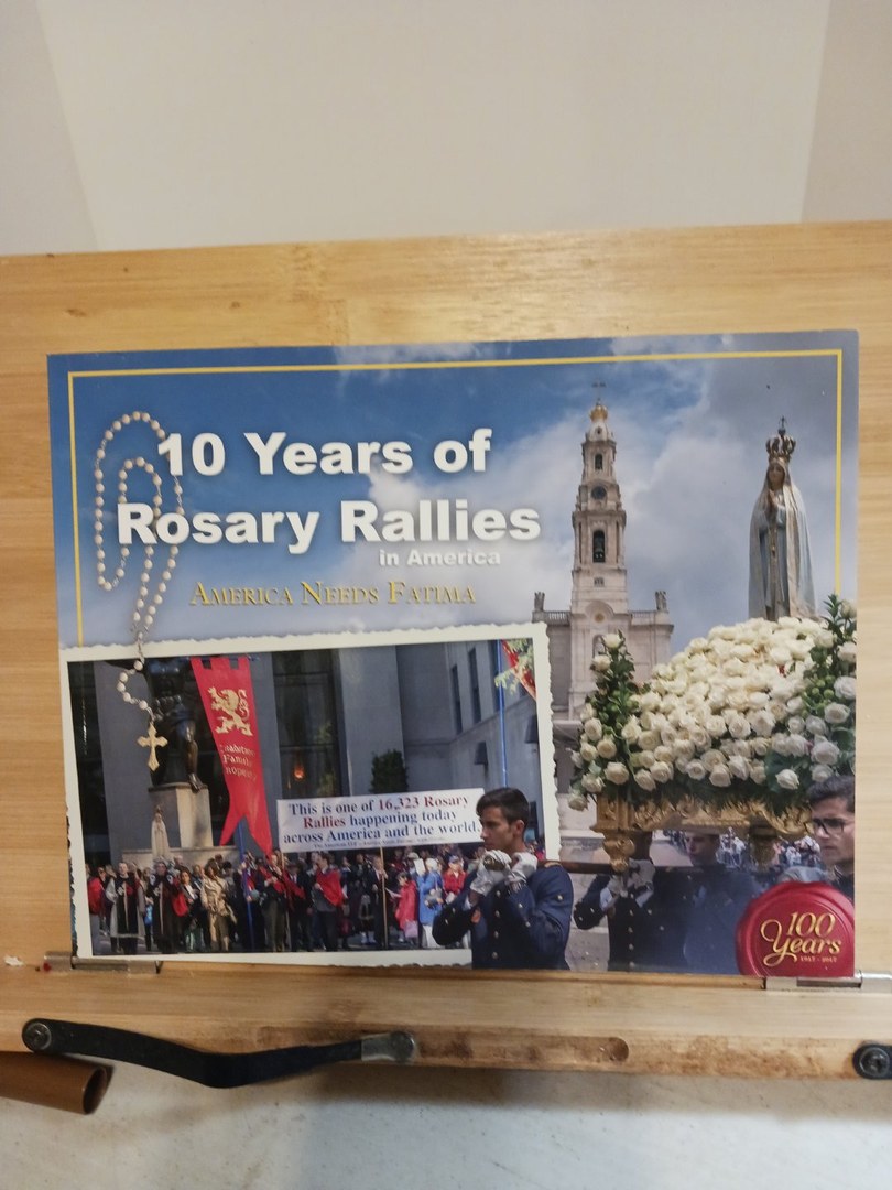 10 years of rosary rallies in America. P195