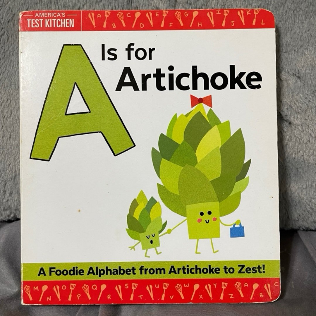 A Is for Artichoke
