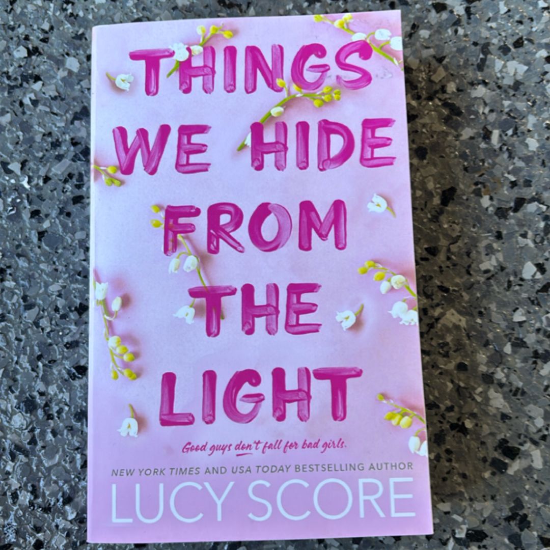 Things We Hide from the Light