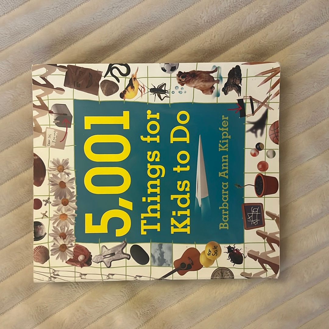 5,001 Things for Kids to Do