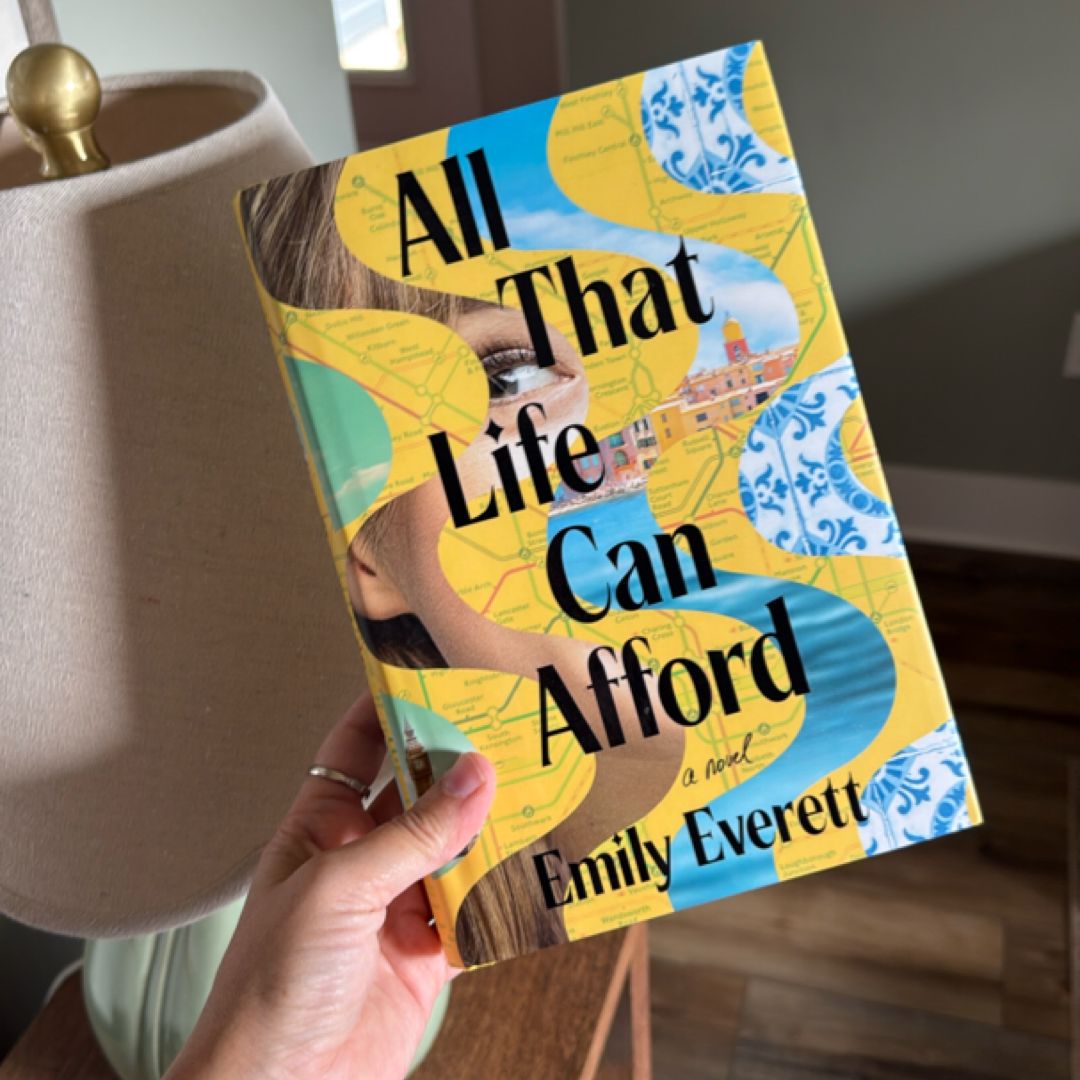 All That Life Can Afford