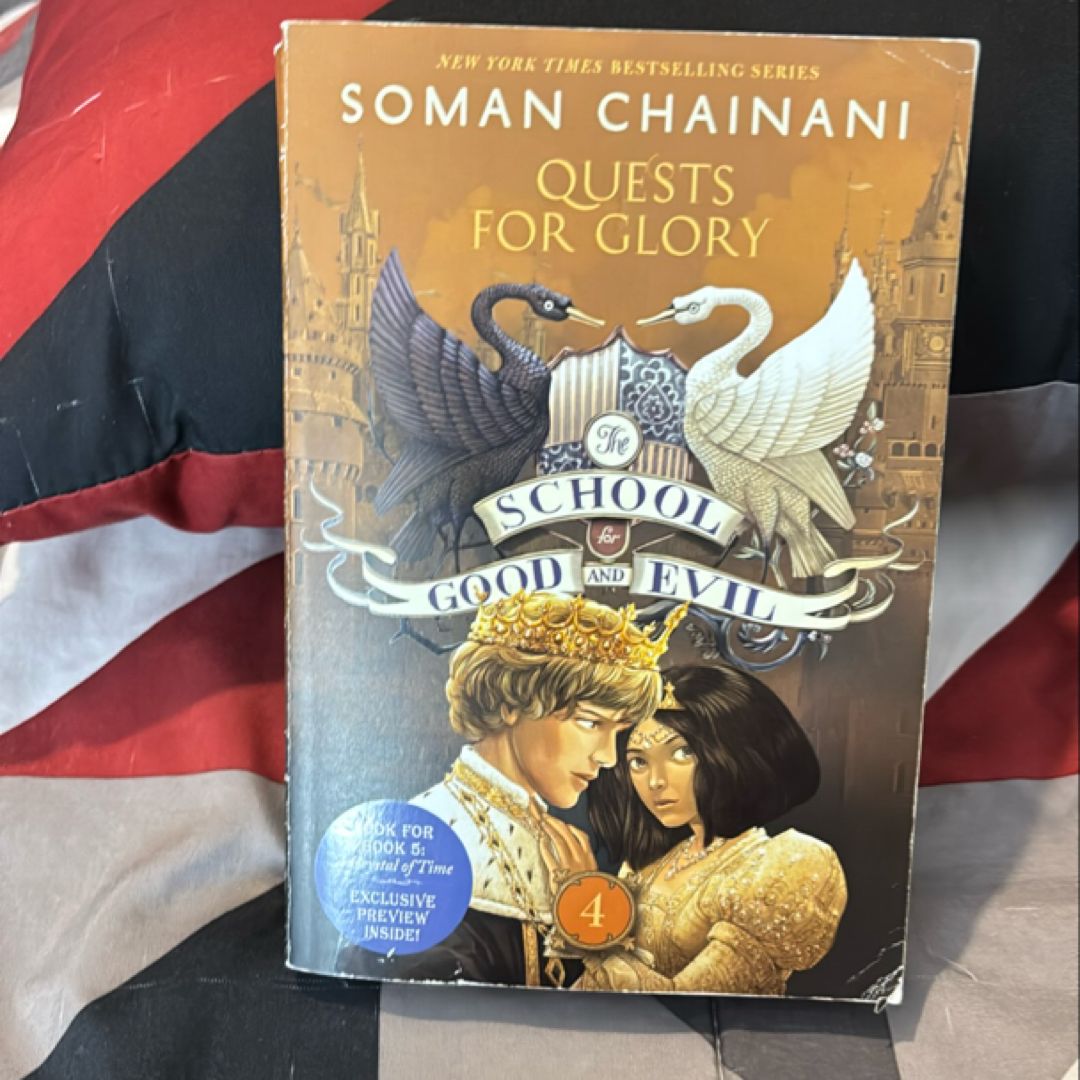 The School for Good and Evil #4: Quests for Glory
