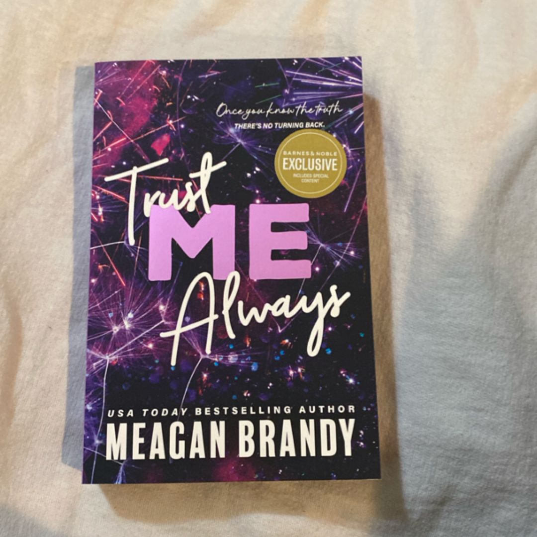 Trust Me Always (B&N Edition)