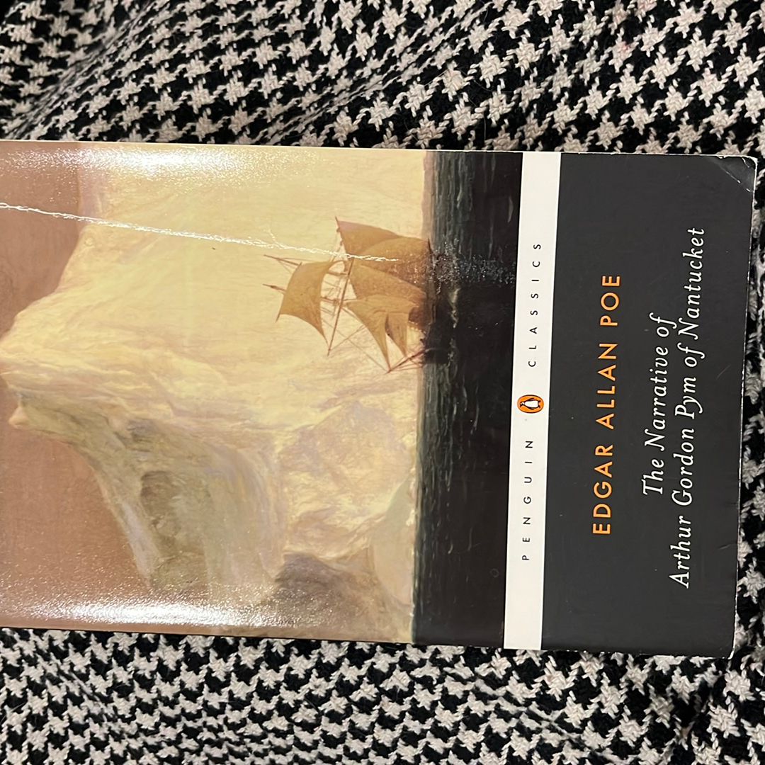 The Narrative of Arthur Gordon Pym of Nantucket