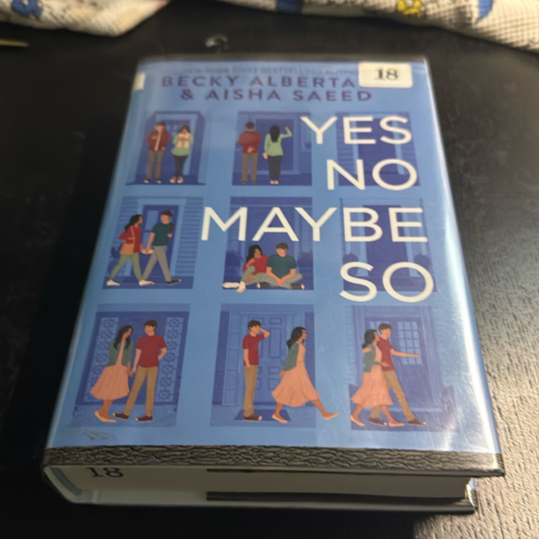 Yes No Maybe So