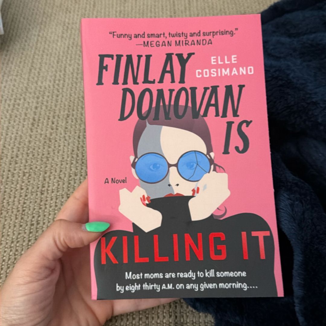 Finlay Donovan Is Killing It