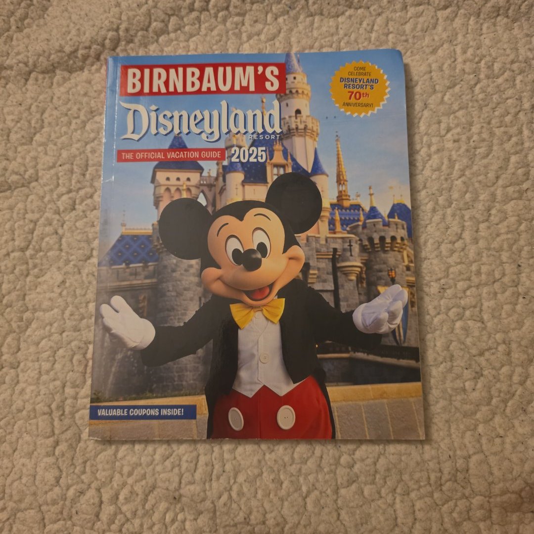 Birnbaum's 2025 Disneyland Resort
