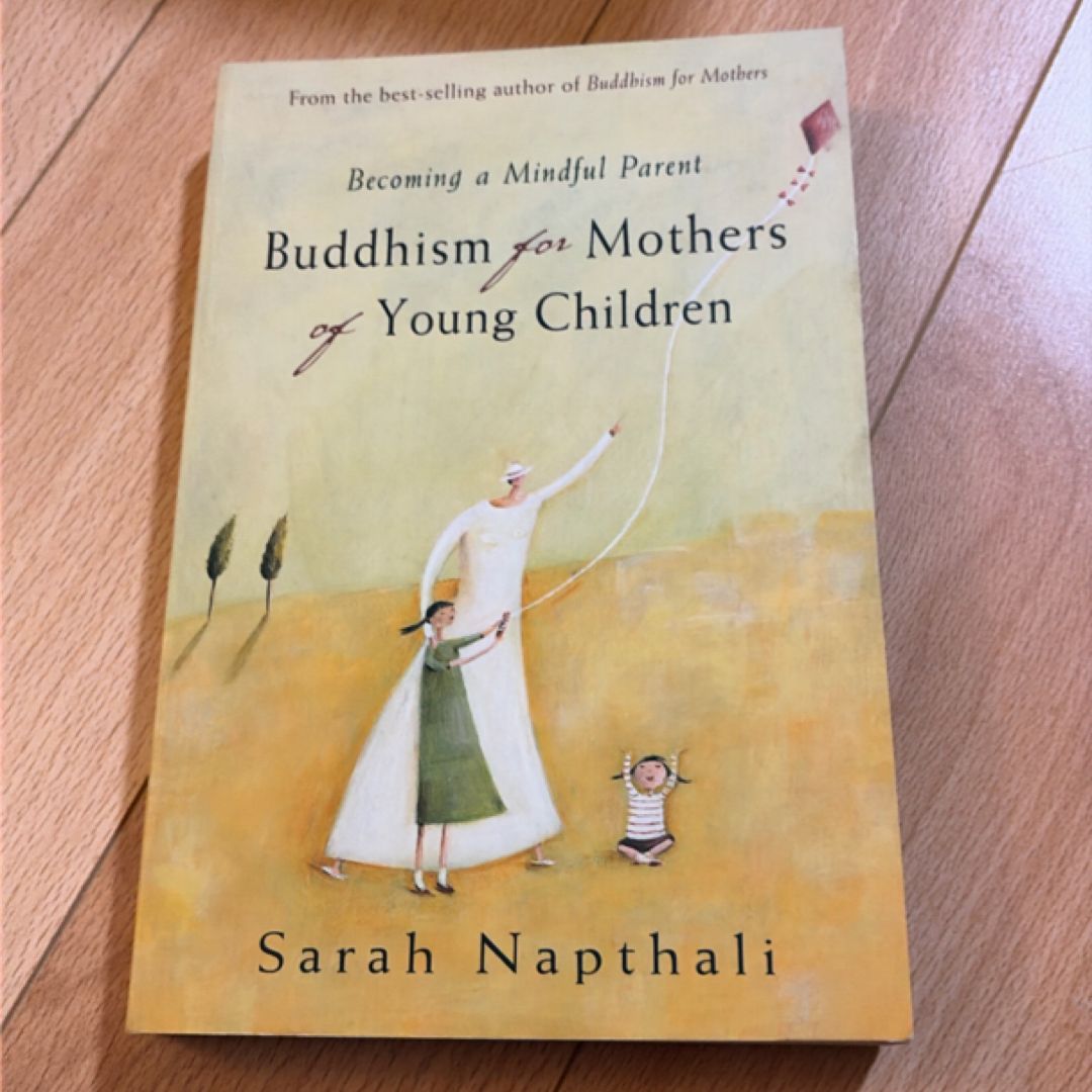 Buddhism for Mothers of Young Children