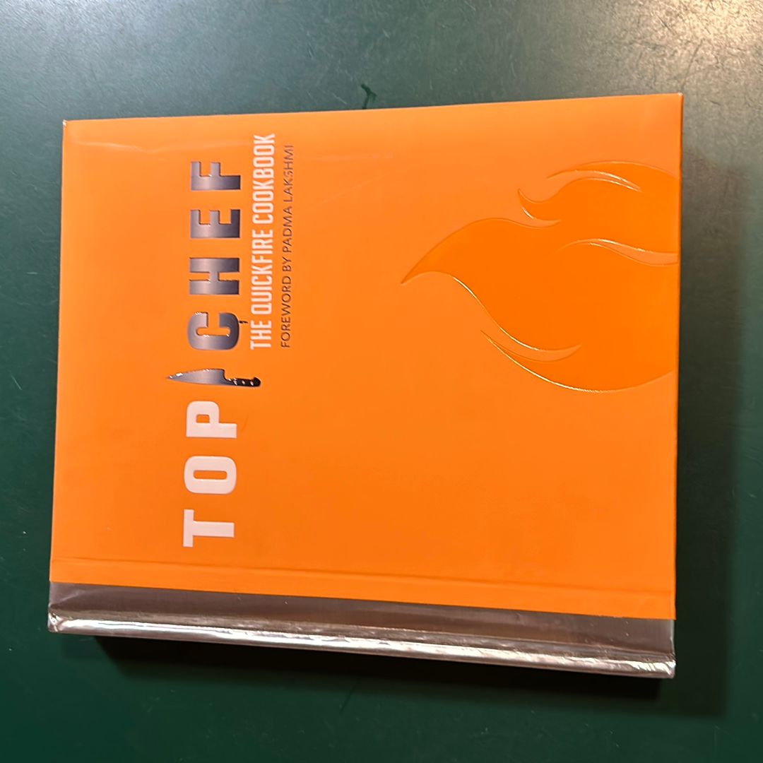 Top Chef: the Quickfire Cookbook