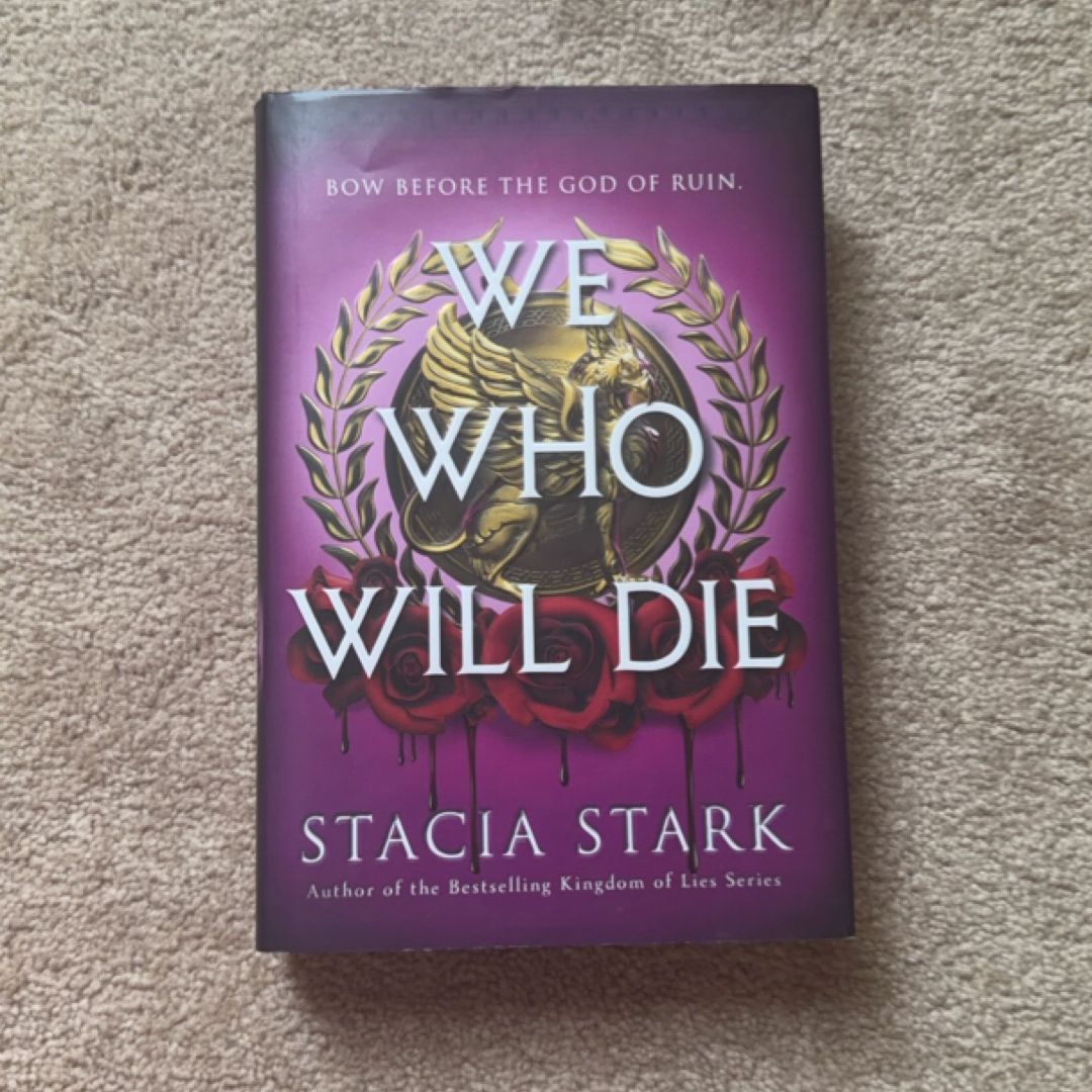 We Who Will Die (Deluxe Limited Edition)