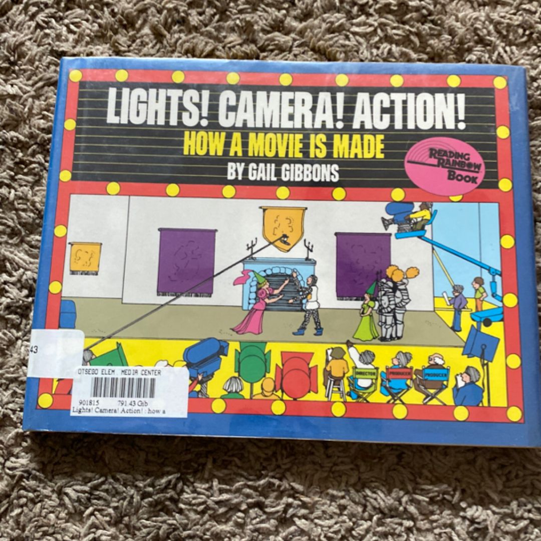 Lights! Camera! Action!