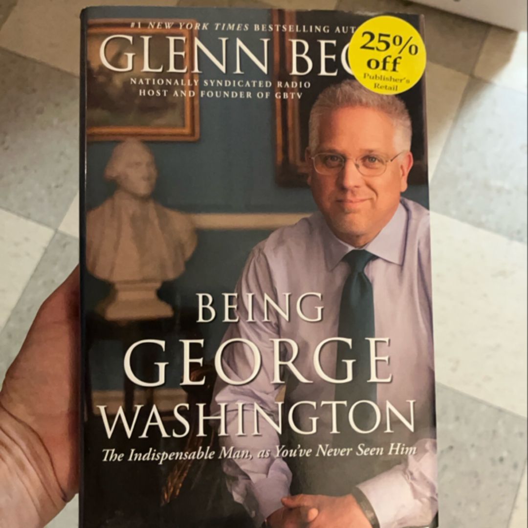 Being George Washington