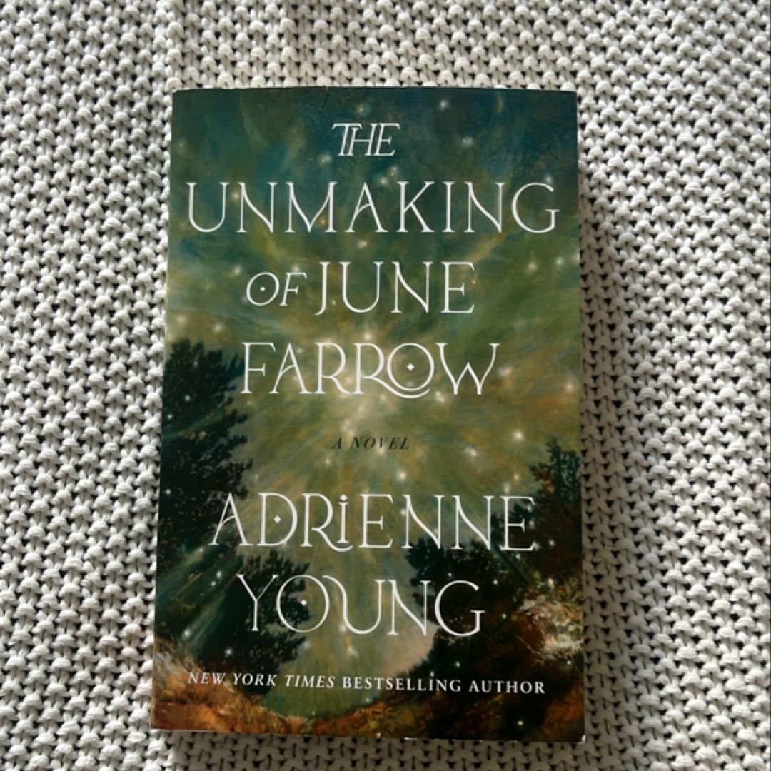 The Unmaking of June Farrow